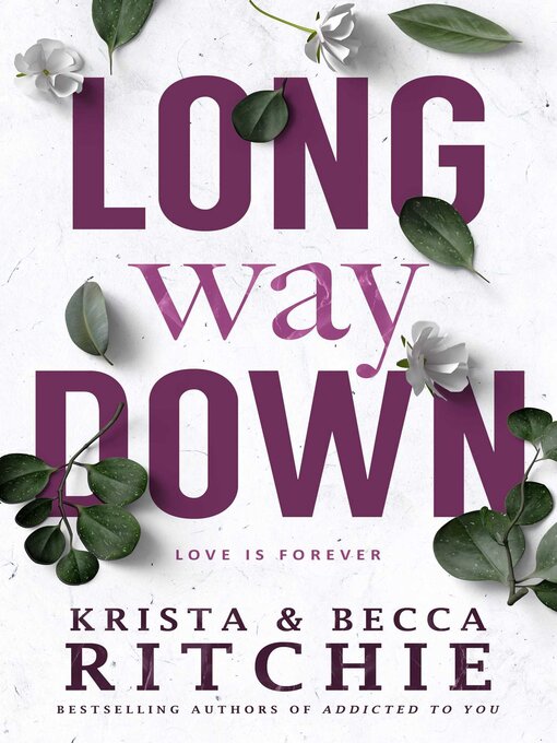 Title details for Long Way Down by Krista Ritchie - Wait list